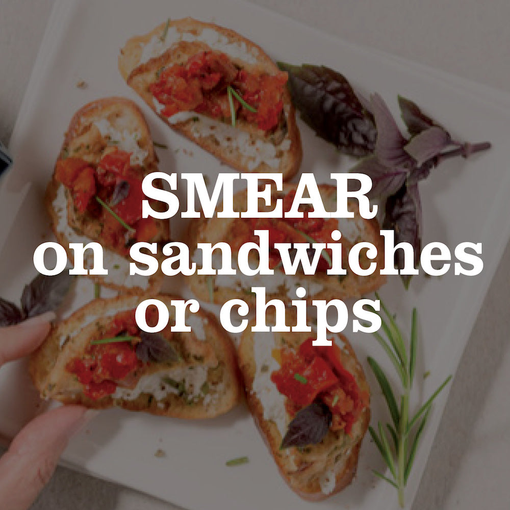 Smear on Sandwiches or Chips